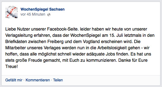 Mit einem Facebook-Eintrag informierten die "WochenSpiegel Sachsen"-Mitarbeiter über das überraschende Ende. 